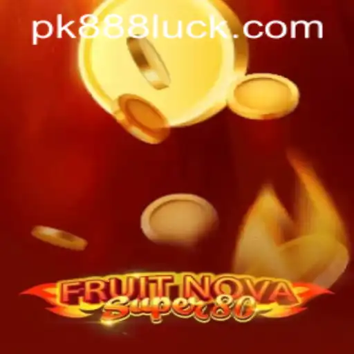 Exploring the Exciting World of FruitNovaSuper80 and PK888 PH Login