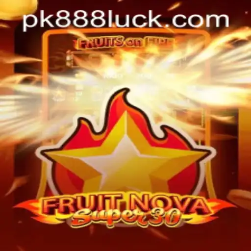 Unlocking the Excitement: FruitrNovaSupe30 and pk888 PH Login