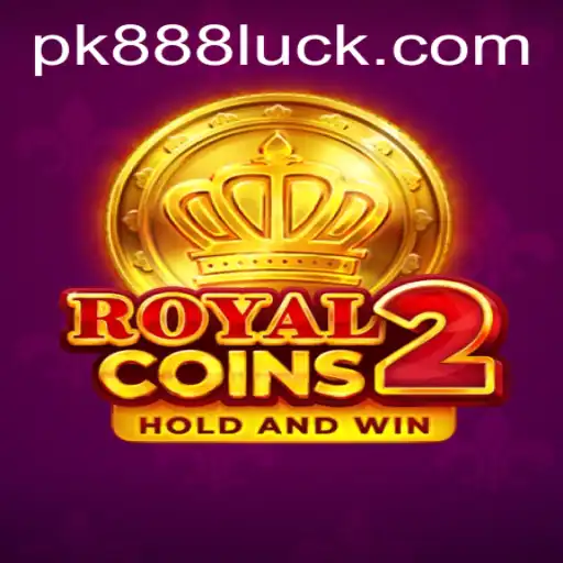 Experience the Thrill of RoyalCoins2 with PK888 PH Login